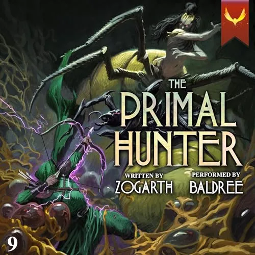 The Primal Hunter 9: A LitRPG Adventure By Zogarth